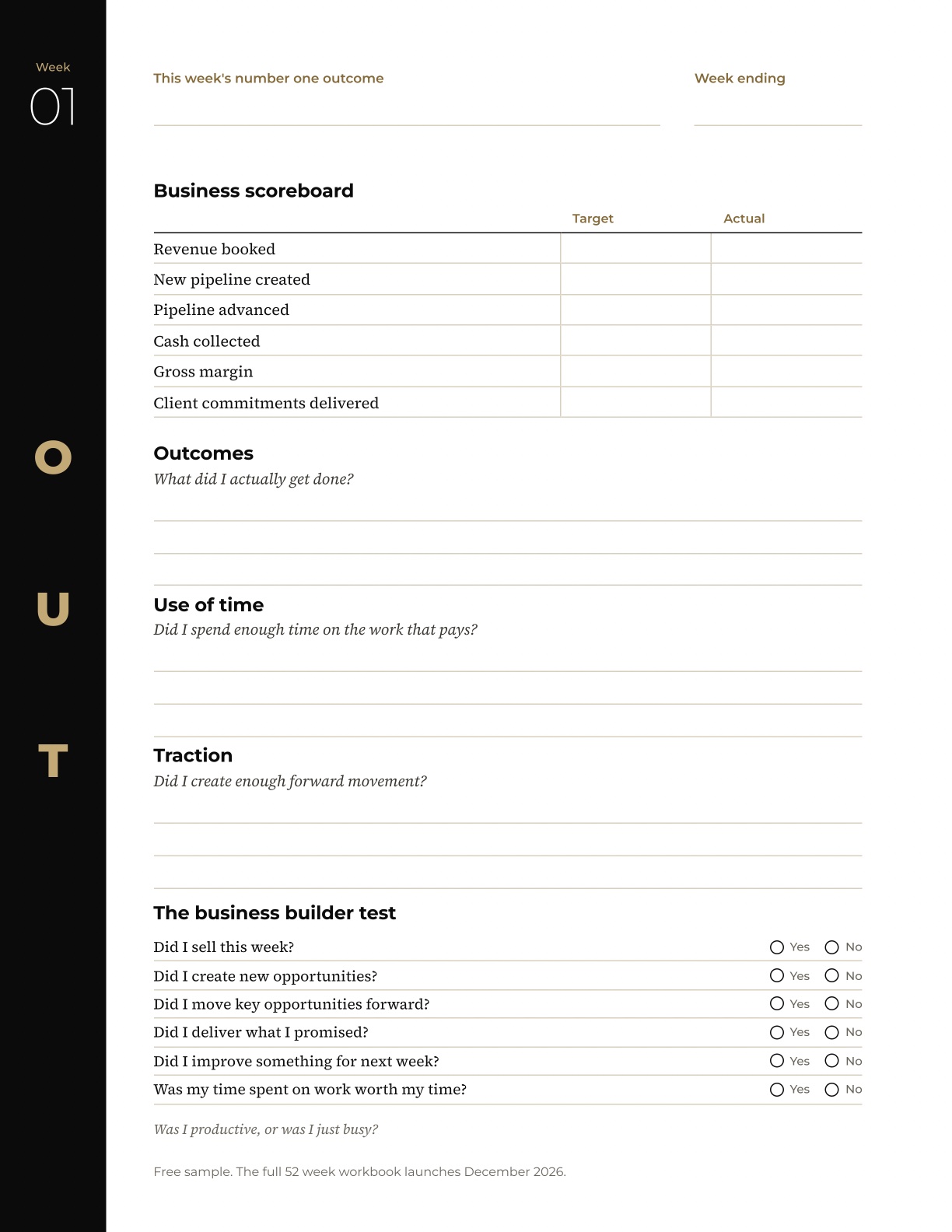 Week one, left page of the OUTGROW workbook: the week that was, with the O U T questions